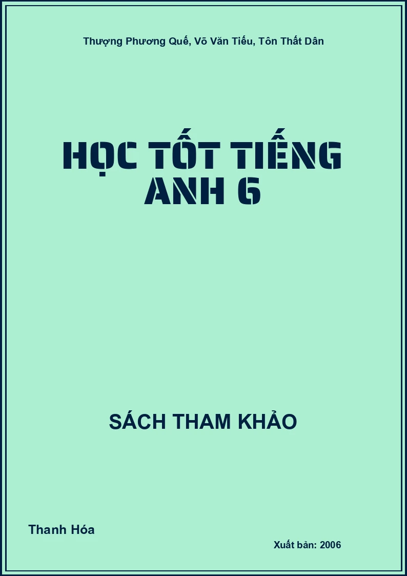 Học tốt Tiếng Anh 6