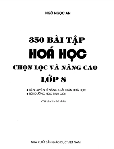 Ba trăm năm mươi bài tập Hóa học chọn lọc và nâng cao 8