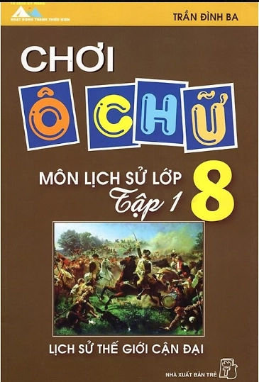 Chơi ô chữ môn lịch sử 8 tập 1