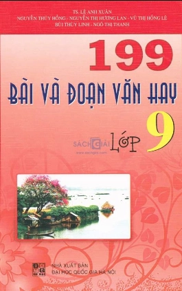 Một trăm chín chín bài và đoạn văn hay lớp 9