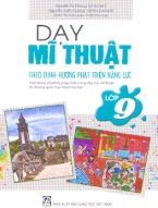 Dạy Mĩ thuật theo định hướng phát triển năng lực lớp 9