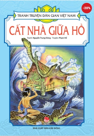 Cất nhà giữa hồ