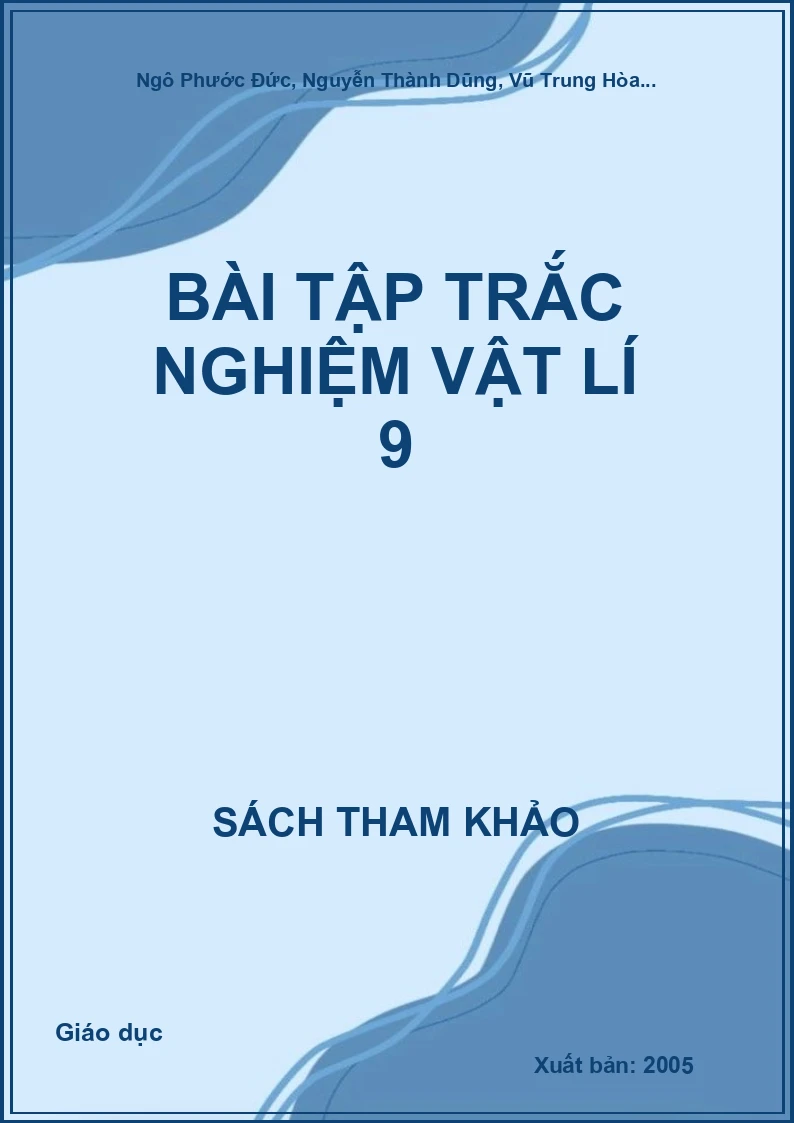 Bài tập trắc nghiệm Vật lí 9