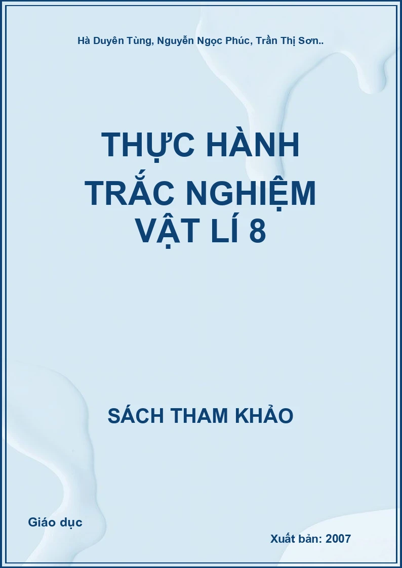 Thực hành trắc nghiệm Vật Lí 8