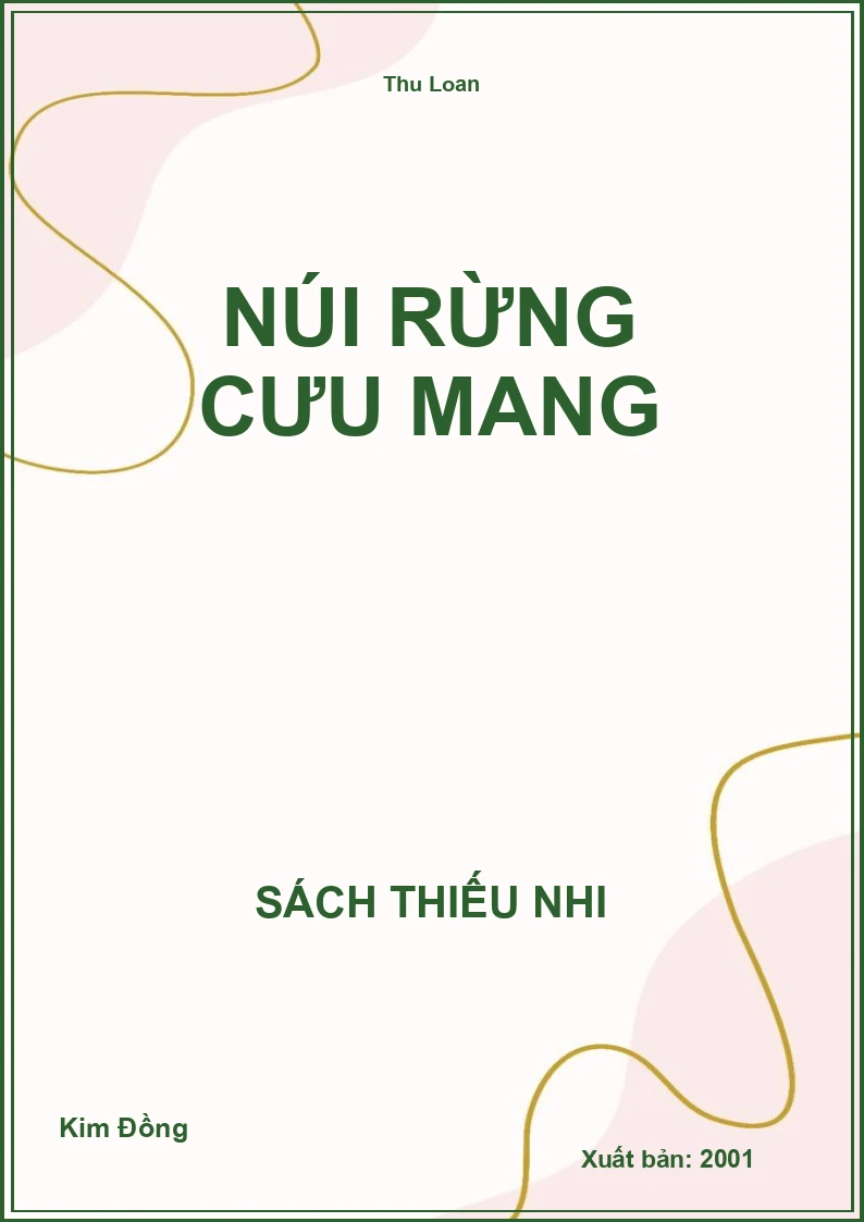 Núi rừng cưu mang