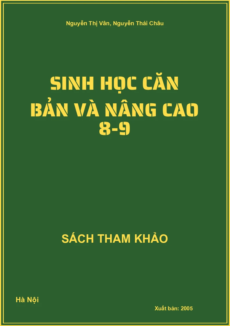 Sinh học căn bản và nâng cao 8, 9