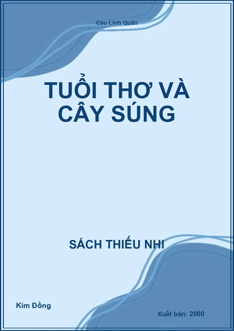 Tuổi thơ và cây súng