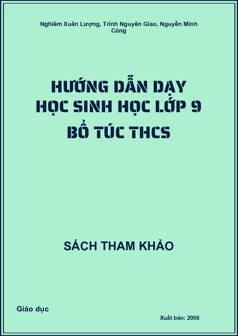 Hướng dẫn dạy học Sinh học lớp 9 bổ túc THCS