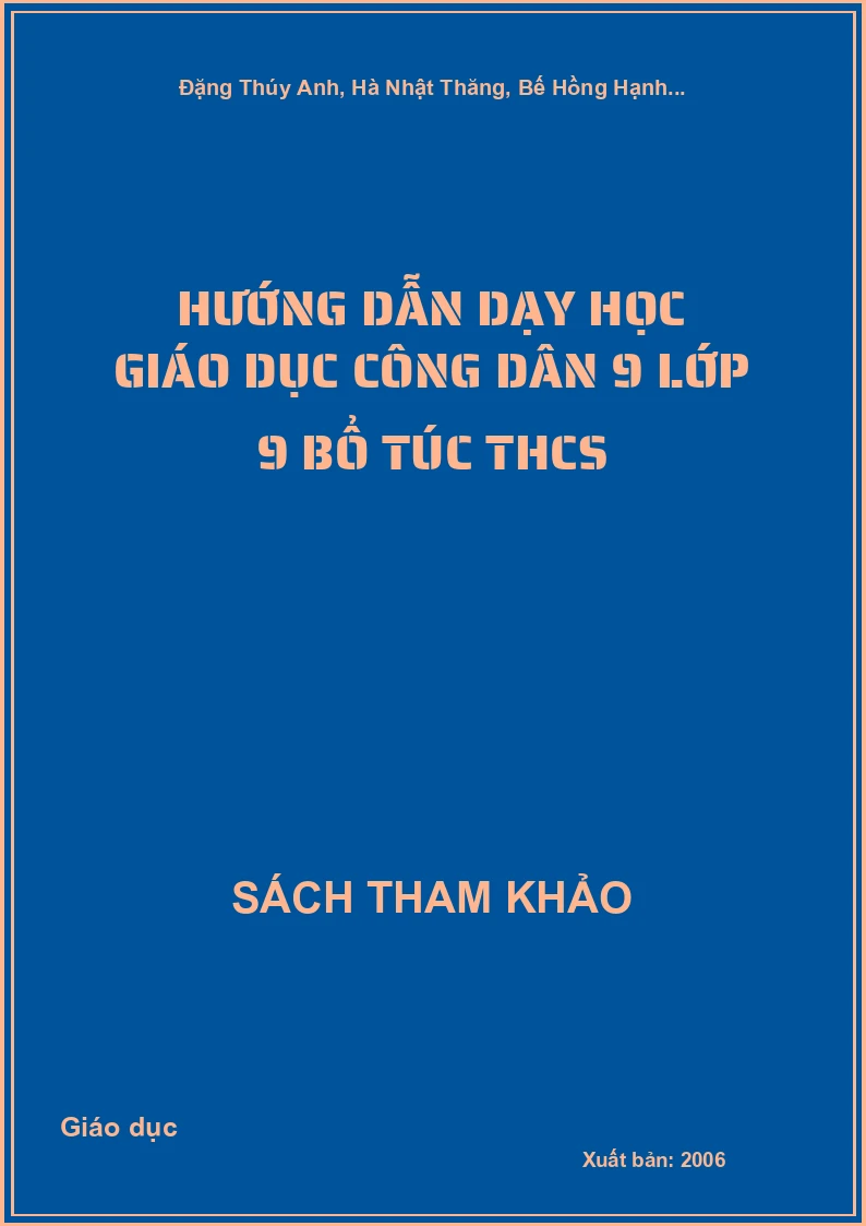 Hướng dẫn dạy học giáo dục công dân 9 lớp 9 bổ túc THCS