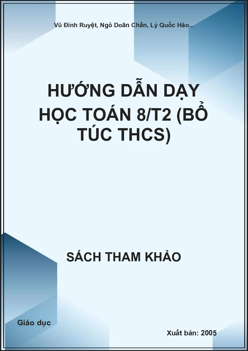 Hướng dẫn dạy học Toán 8 tập 2 bổ Túc THCS