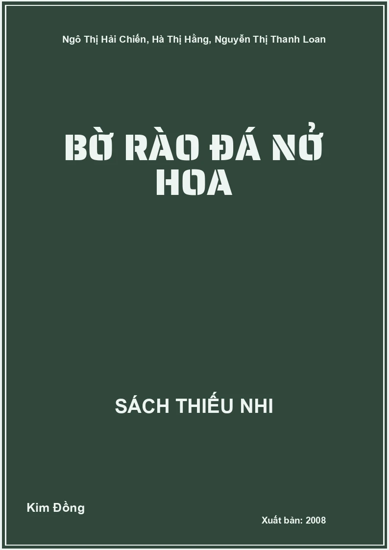 Bờ rào đá nở hoa