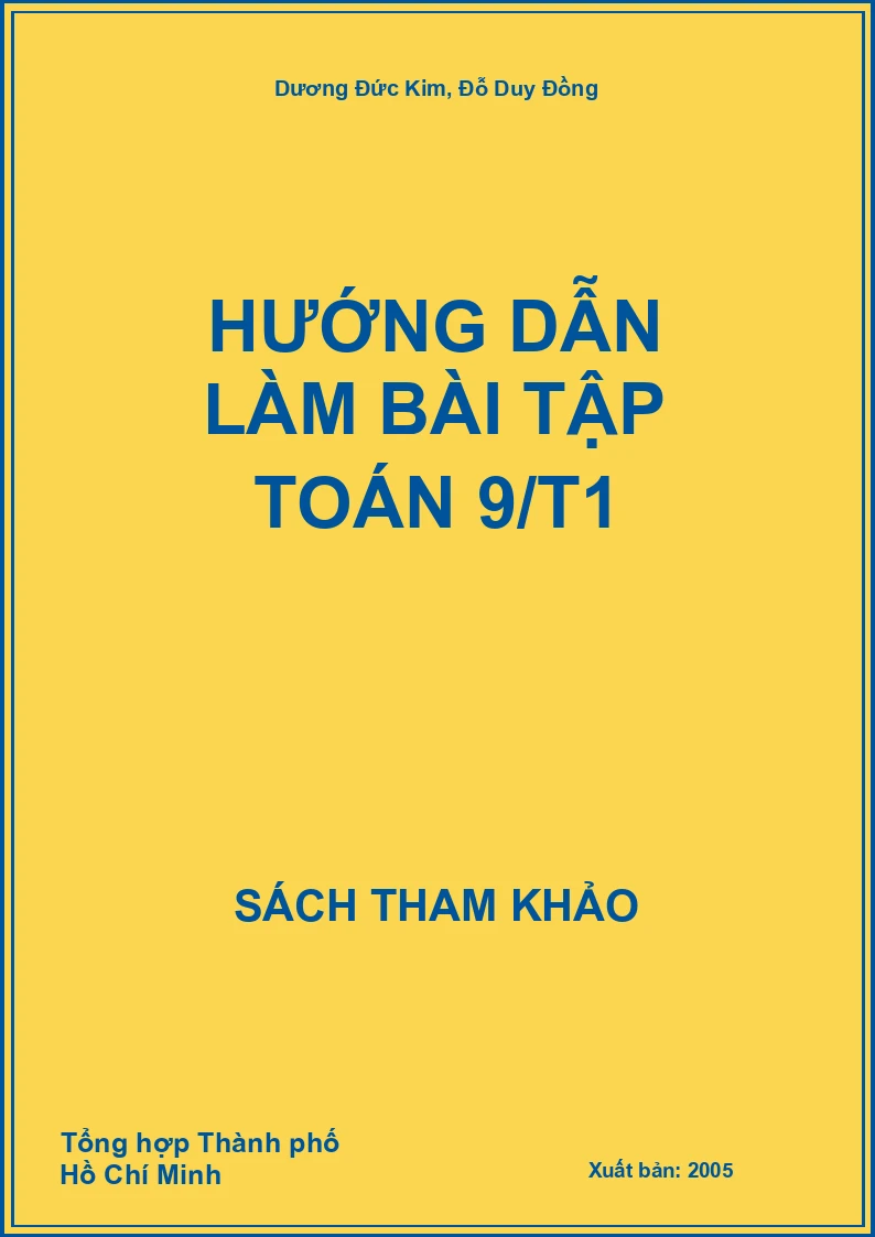 Hướng dẫn làm bài tập Toán 9 tập 1