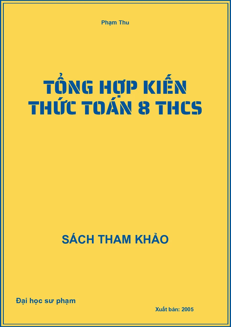 Tổng hợp kiến thức Toán 8 THCS