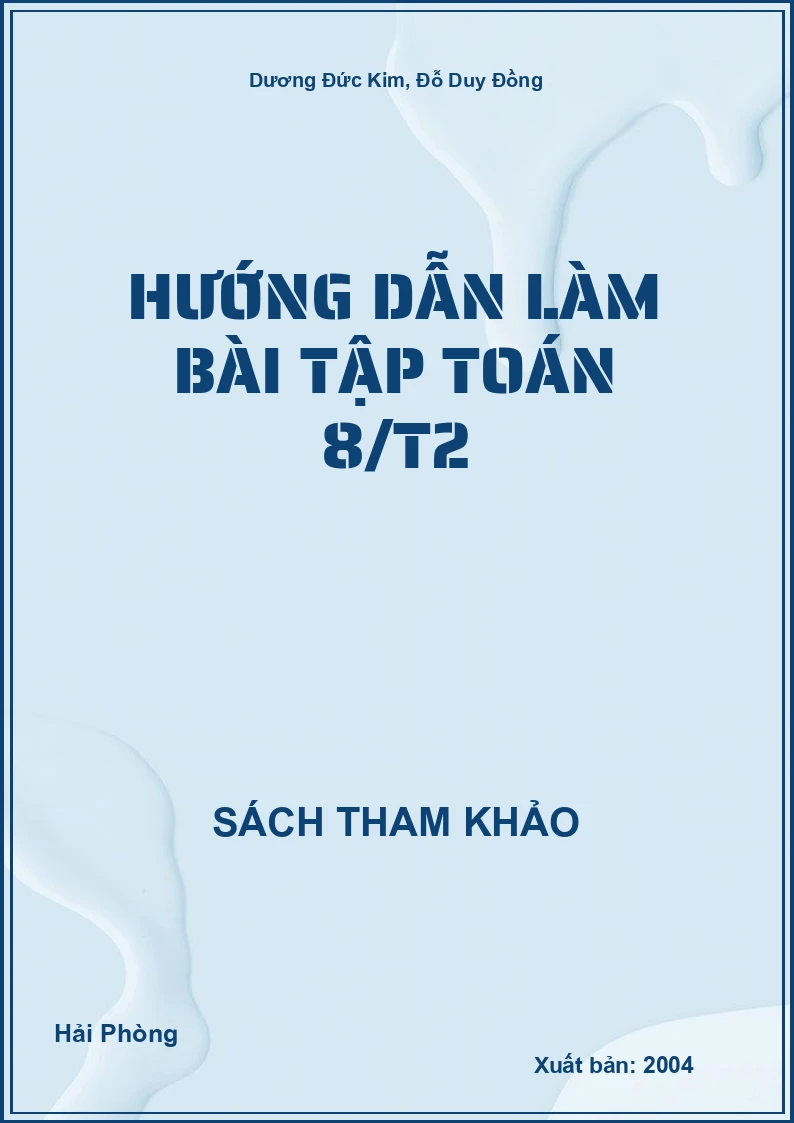 Hướng dẫn làm bài tập Toán 8 tập 2