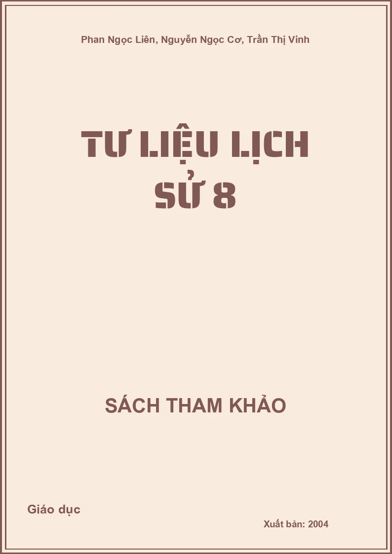 Tư liệu Lịch sử 8