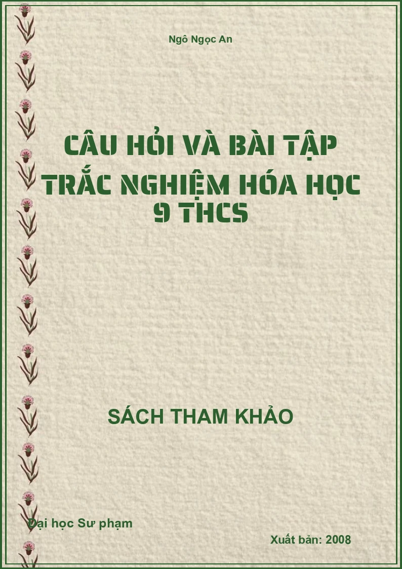 Câu hỏi và bài tập trắc nghiệm Hóa học 9 THCS