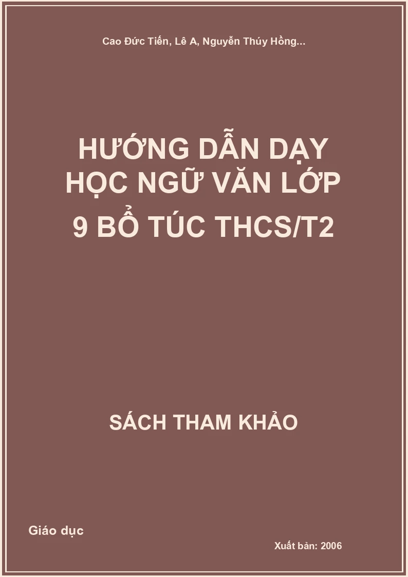 Hướng dẫn dạy học Ngữ văn lớp 9 bổ túc THCS tập 2