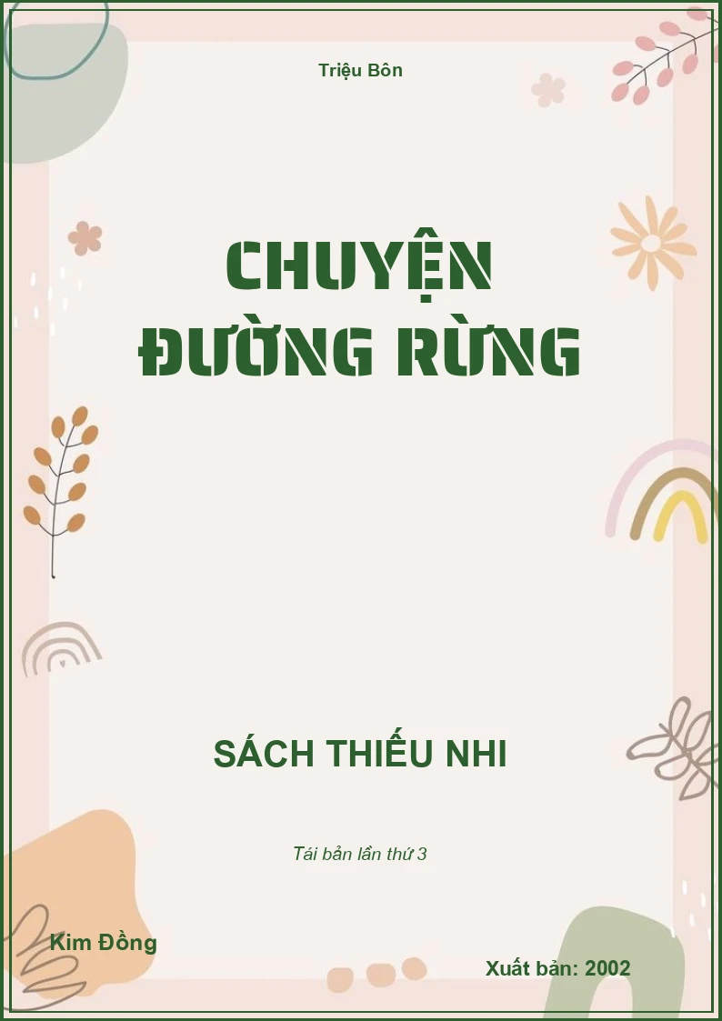 Chuyện đường rừng