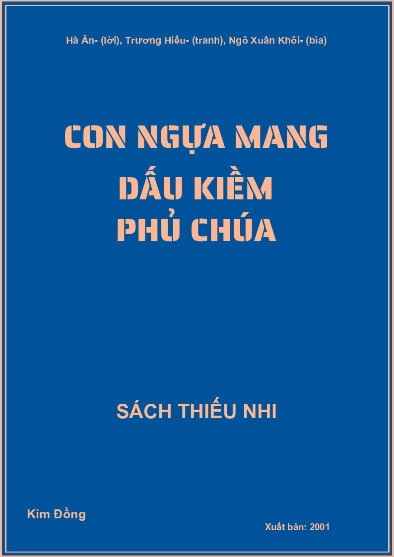 Con ngựa mang dấu kiềm phủ chúa