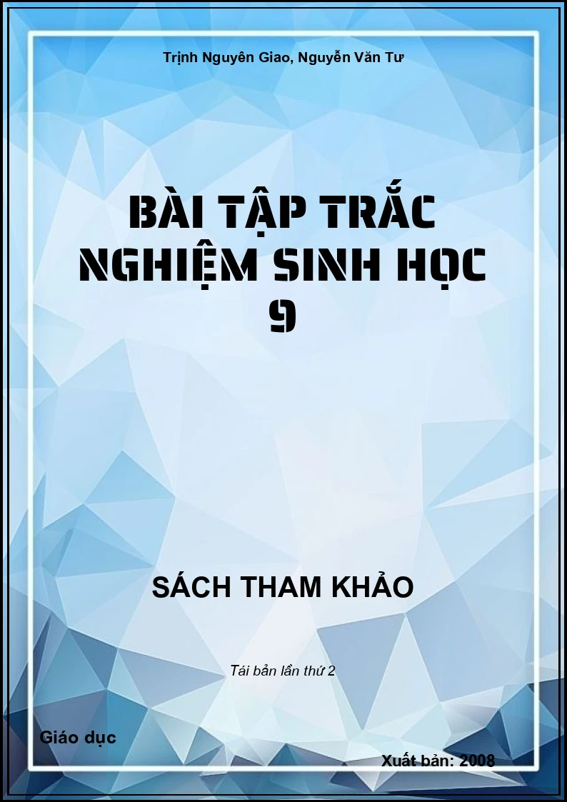 Bài tập trắc nghiệm Sinh học 9