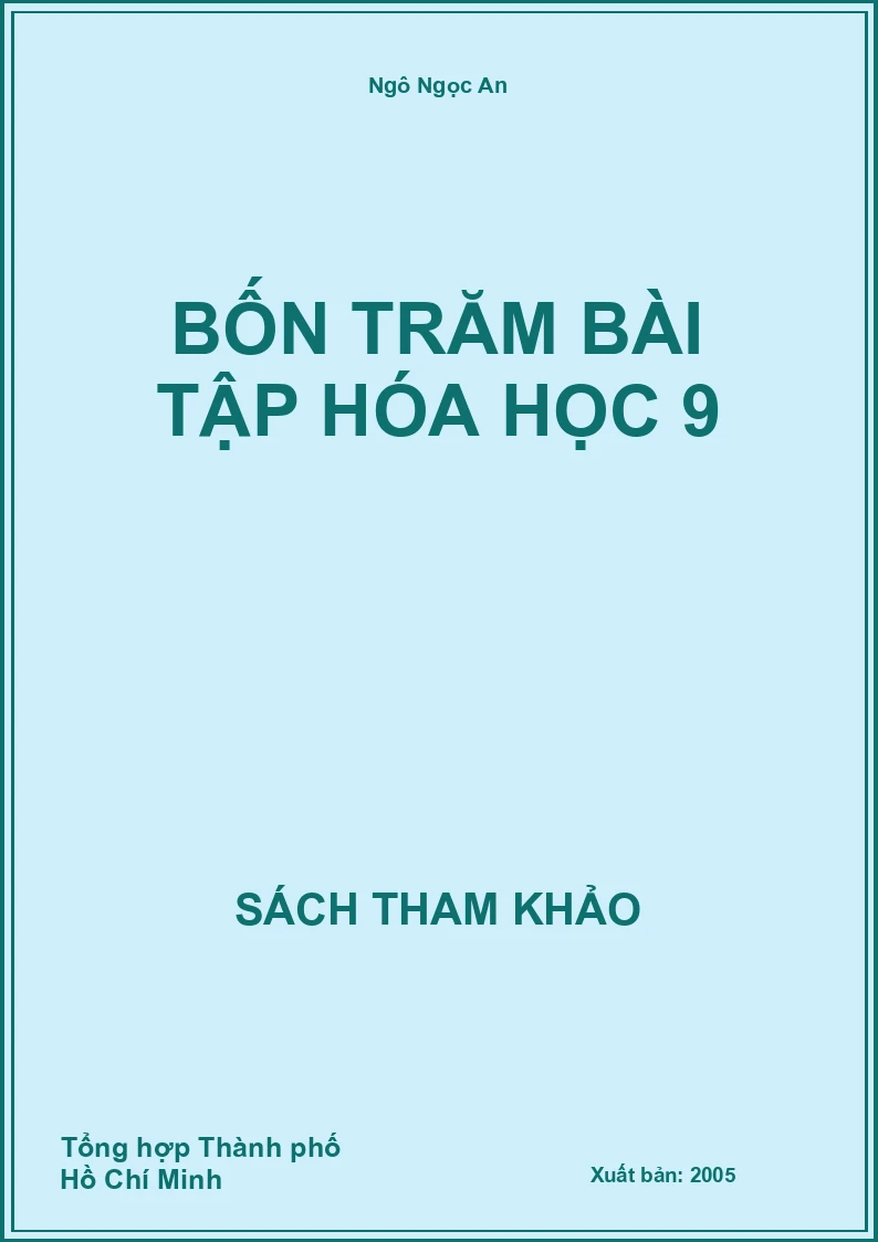 Bốn trăm bài tập Hóa học 9