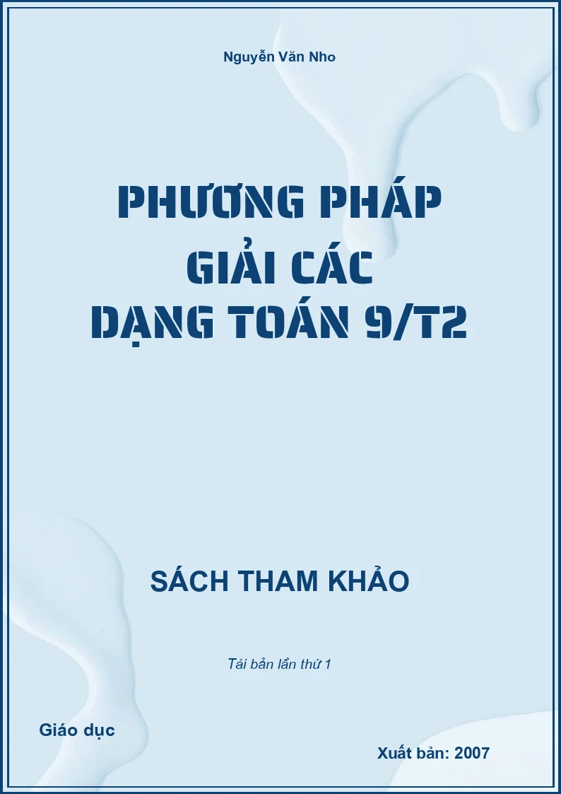 Phương pháp giải các dạng Toán 9 tập 2