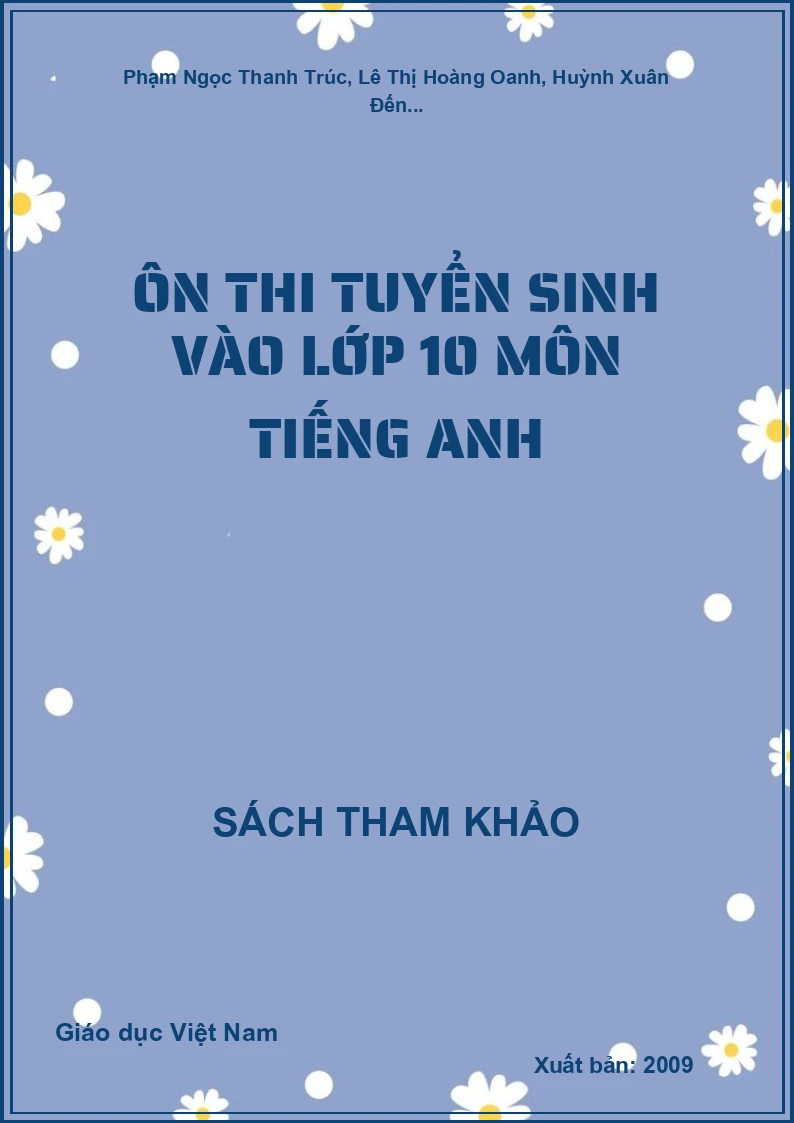 Ôn thi tuyển sinh vào lớp 10 môn Tiếng Anh