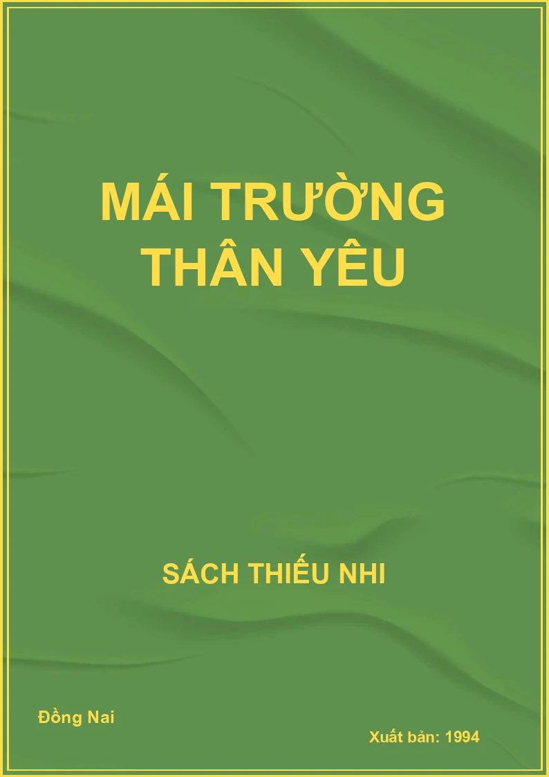 Mái trường thân yêu