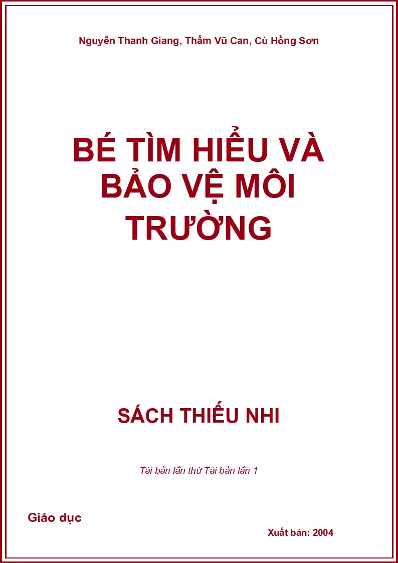 Bé tìm hiểu và bảo vệ môi trường