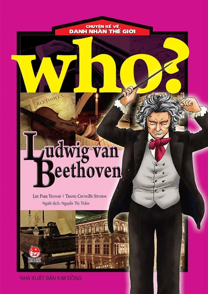 Chuyện kể về danh nhân thế giới Ludwig van Beethoven