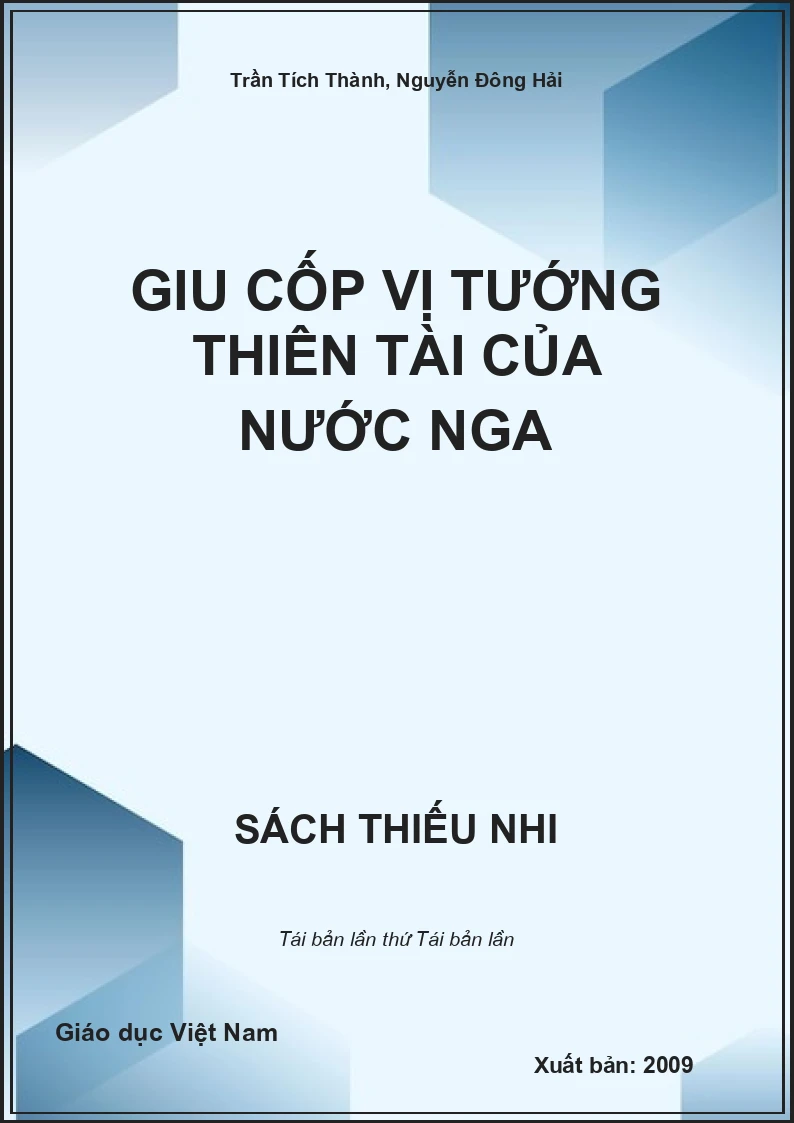 Giu cốp vị tướng thiên tài của nước Nga