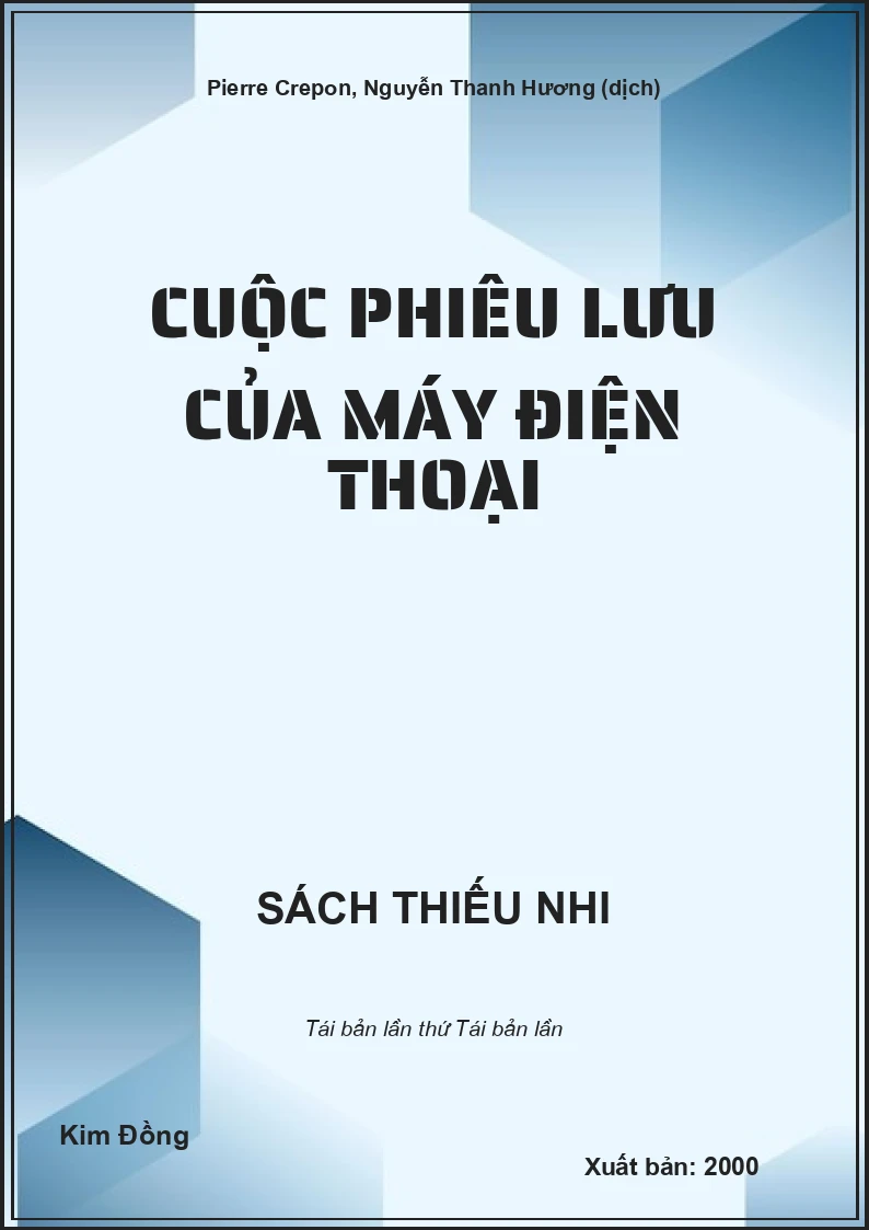 Cuộc phiêu lưu của máy điện thoại