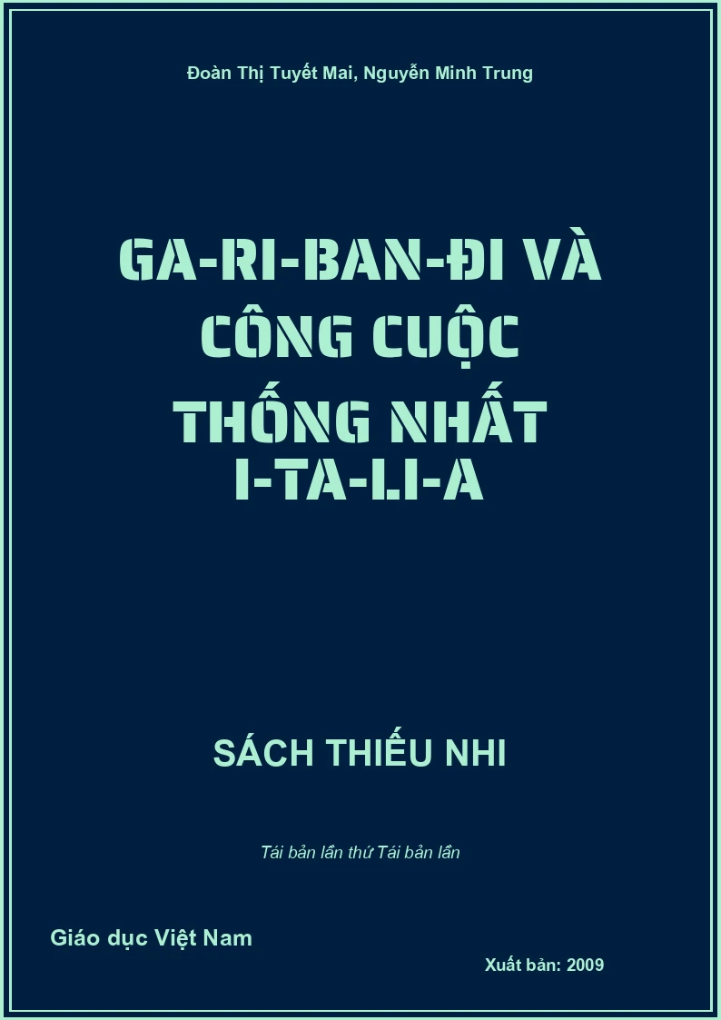 Ga-ri-ban-đi và công cuộc thống nhất I-ta-li-a