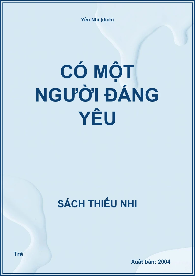 Có một người đáng yêu