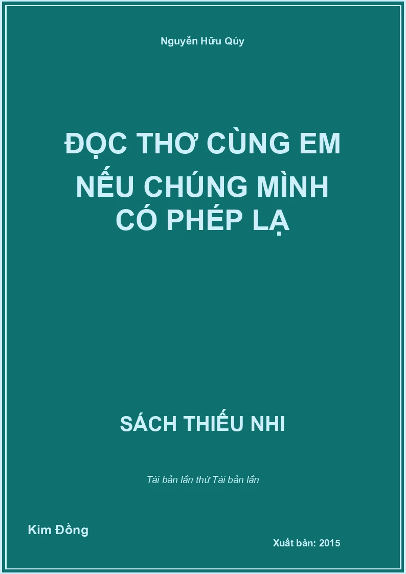 Đọc thơ cùng em nếu chúng mình có phép lạ