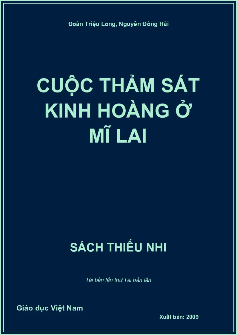 Cuộc thảm sát kinh hoàng ở Mĩ Lai