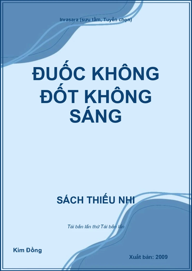 Đuốc không đốt không sáng