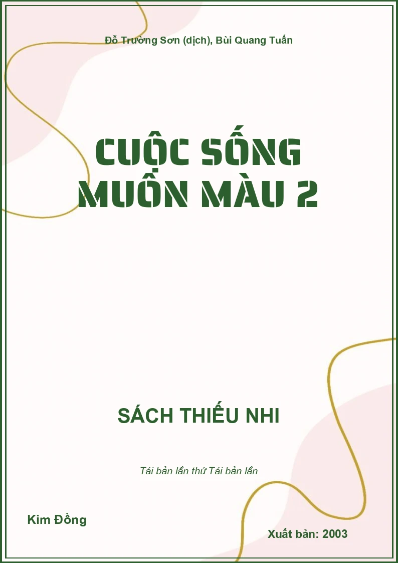 Cuộc sống muôn màu 2