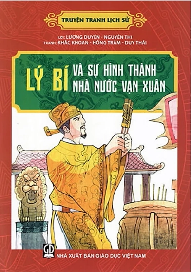Lí Bí và sự hình thành nhà nước Vạn Xuân