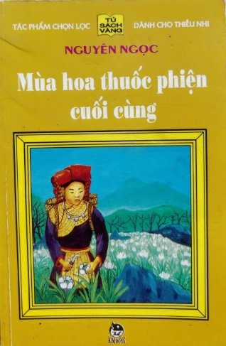 Mùa hoa thuốc phiện cuối cùng
