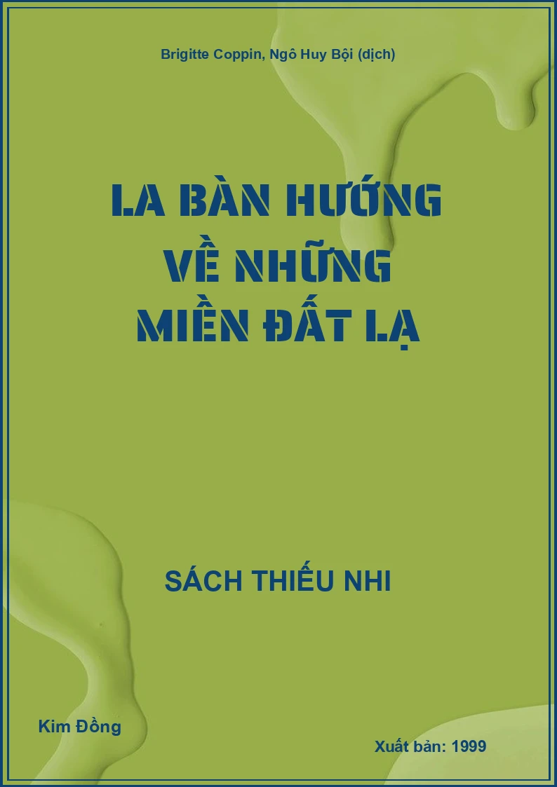 La bàn hướng về những miền đất lạ