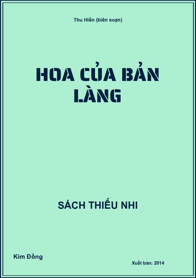 Hoa của bản làng