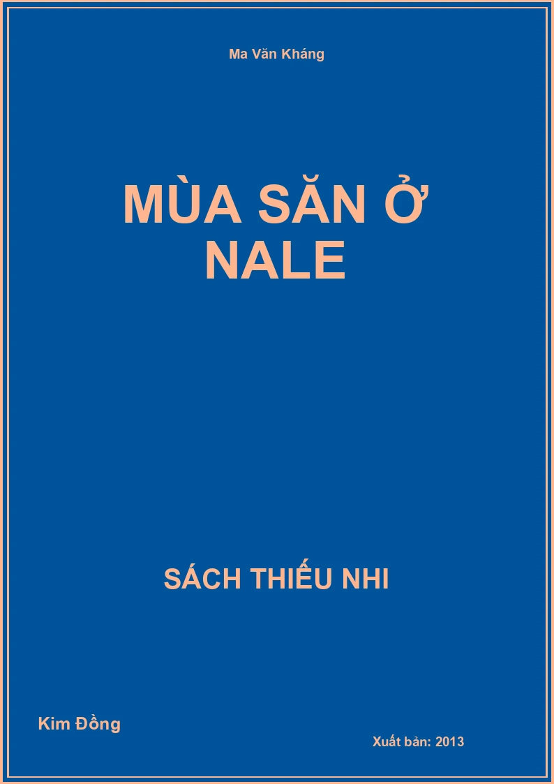 Mùa săn ở Nale