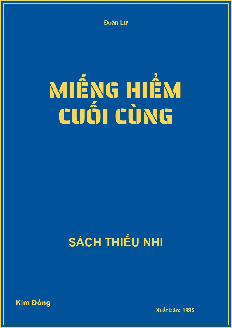Miếng hiểm cuối cùng