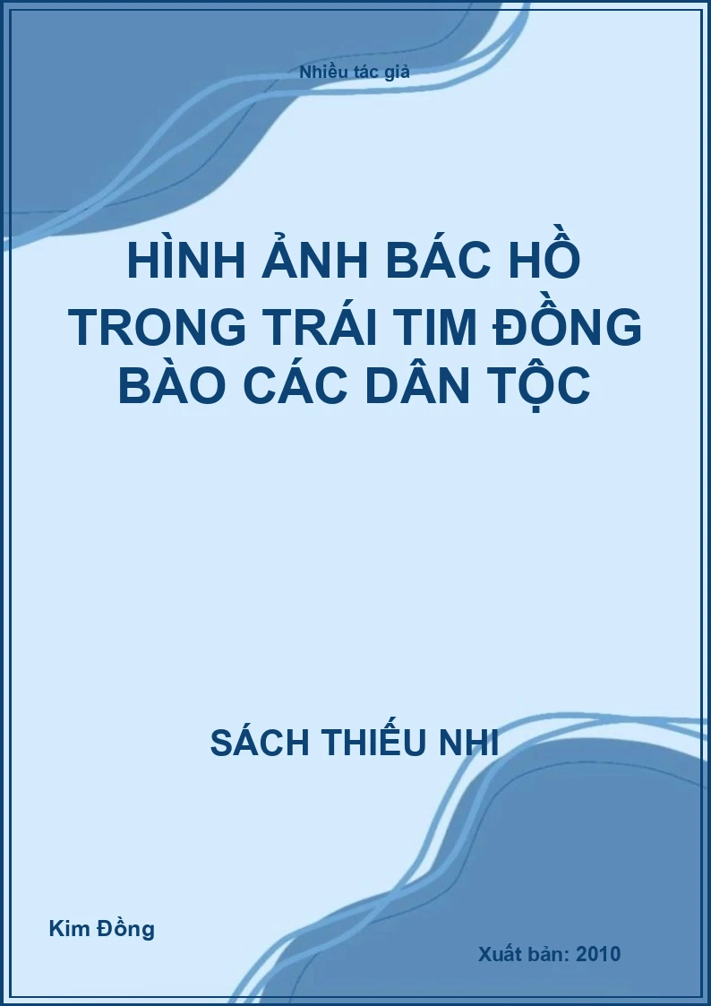 Hình ảnh Bác Hồ trong trái tim đồng bào các dân tộc