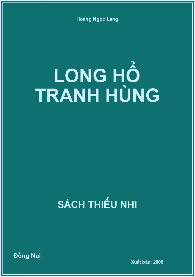 Long hổ tranh hùng