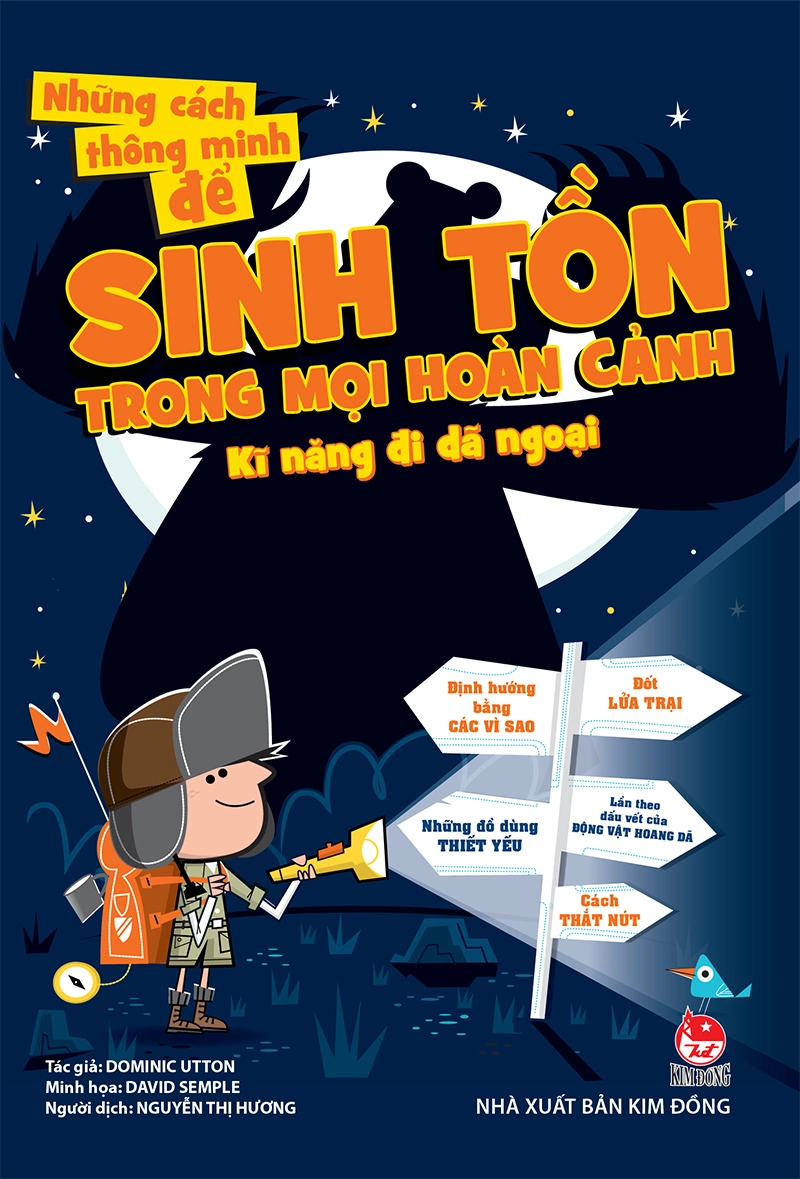 Những cách thông minh để sinh tồn trong mọi hoàn cảnh kĩ năng khi đi dã ngoại