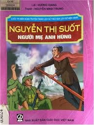 Nguyễn Thị Suốt người mẹ anh hùng