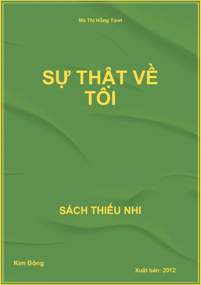 Sự thật về tôi