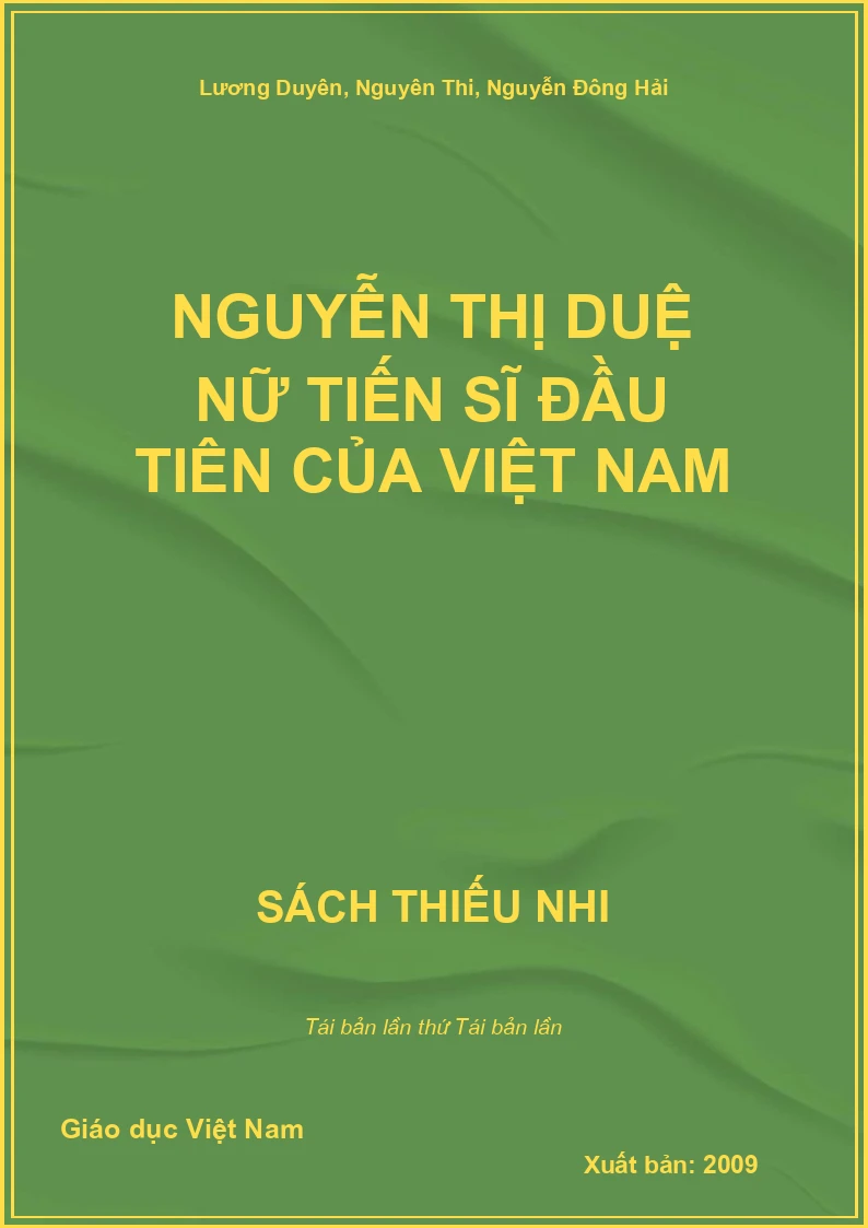 Nguyễn Thị Duệ nữ tiến sĩ đầu tiên của Việt Nam